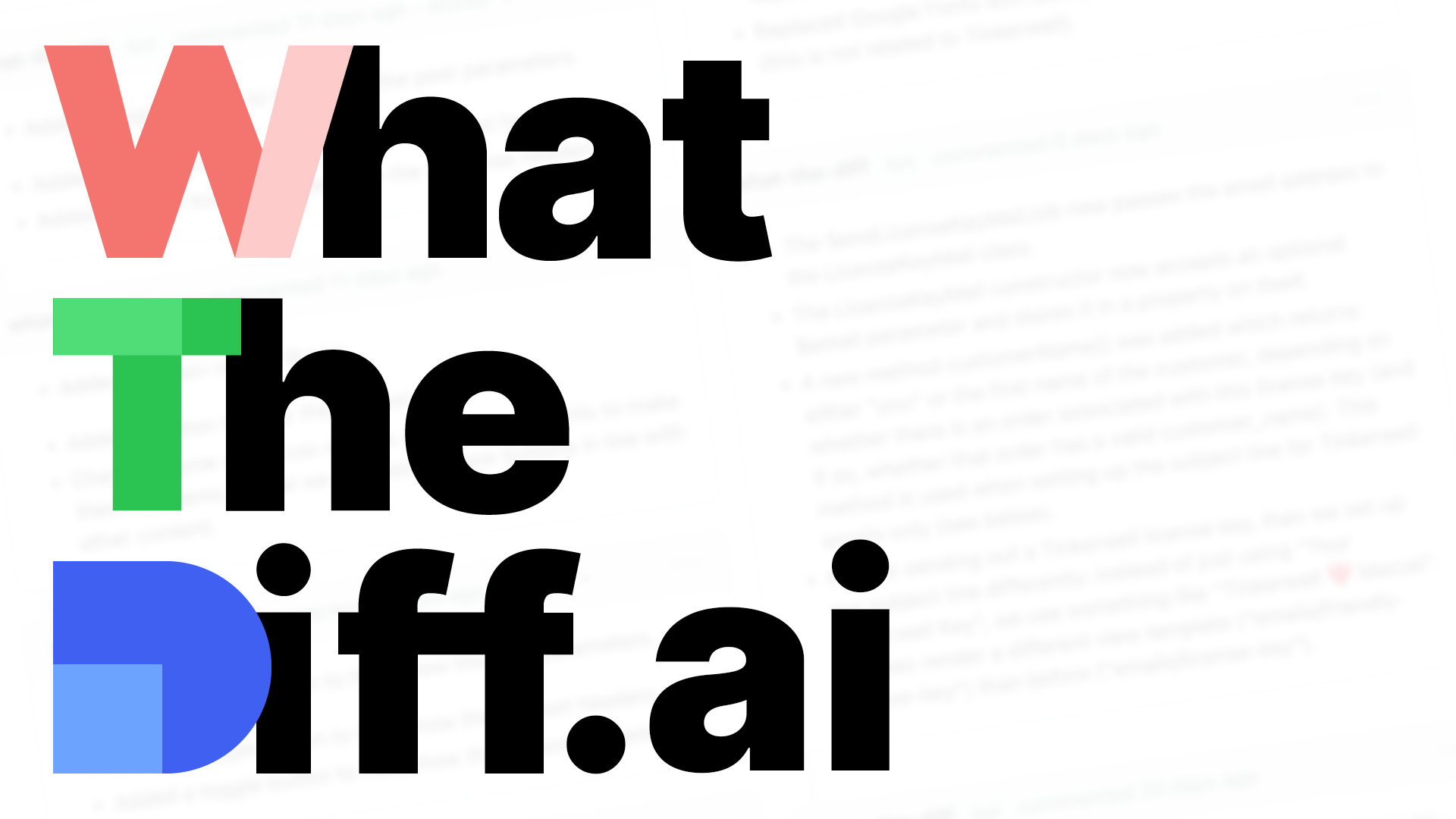 What The Diff AI Powered Code Review Assistant